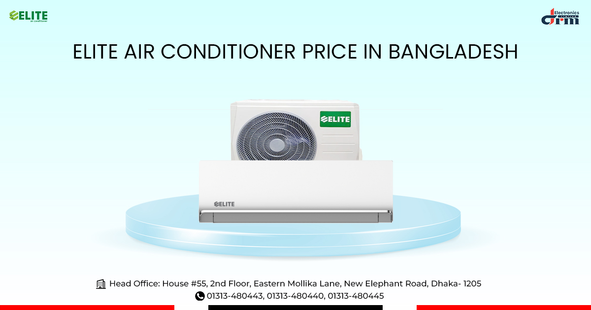 Elite Ac Price In Bangladesh